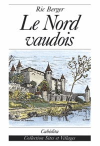 Ric Berger - Le Nord vaudois.