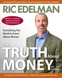 Ric Edelman - The Truth About Money 4th Edition.