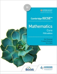 Ric Pimentel et Frankie Pimentel - Cambridge IGCSE Core Mathematics Fifth edition.
