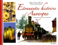 Etonnantes histoires d'Auvergne