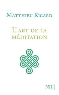 L'art de la Méditation