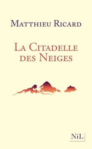La Citadelle des neiges