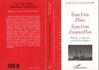 Etats-Unis d'hier, Etats-Unis d'aujourd'hui