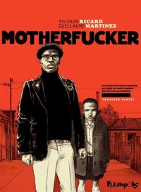 Motherfucker Tome 1
