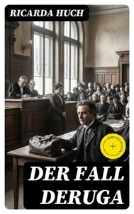 Der Fall Deruga