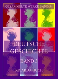 Deutsche Geschichte Band 3: Der Untergang des Römischen Reiches Deutscher Nation