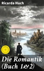 Die Romantik (Buch 1&amp;2)