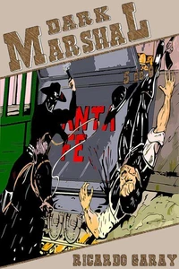 Dark Marshal – Volume 5
