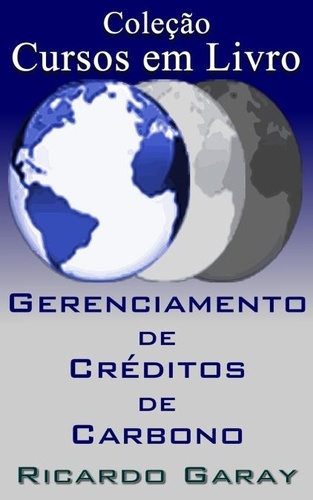  Ricardo Garay - Gerenciamento de Créditos de Carbono.