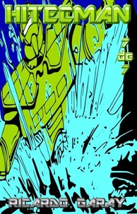 Hitecman – Volume 7