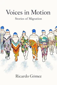 Voices in Motion: Stories of Migration