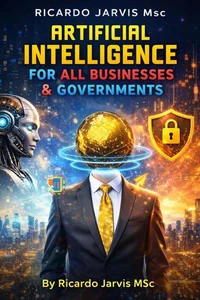 Artificial Intelligence For All Businesses and Governments