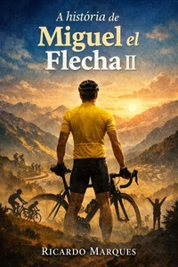 A história de Miguel el flecha II