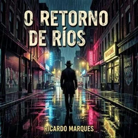 O Retorno de Ríos