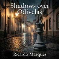 Shadows over Odivelas