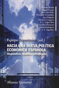 Ricardo Martinez Rico - Hacia una nueva politica economica española.