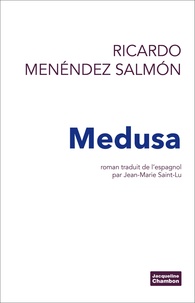 Ricardo Menéndez Salmon - Medusa.