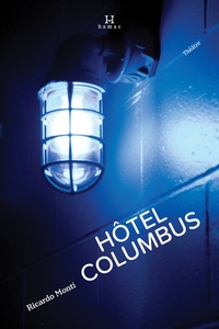 Ricardo Monti - Hotel Columbus.