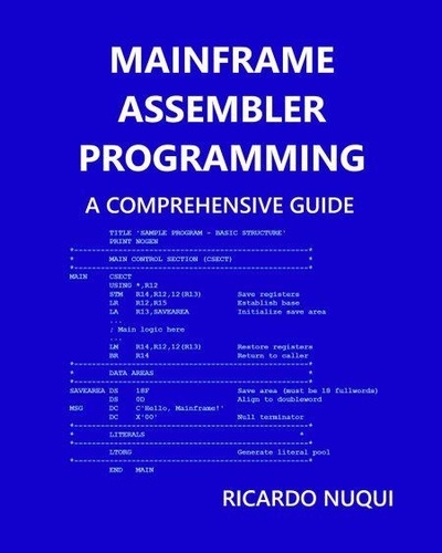 Mainframe Assembler Programming: A Comprehensive... - Ricardo Nuqui ...