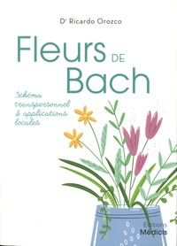 Ebook au format pdf à télécharger gratuitement Fleurs de Bach  - Schéma transpersonnel & applications locales