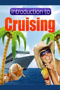 Introduction to Cruising