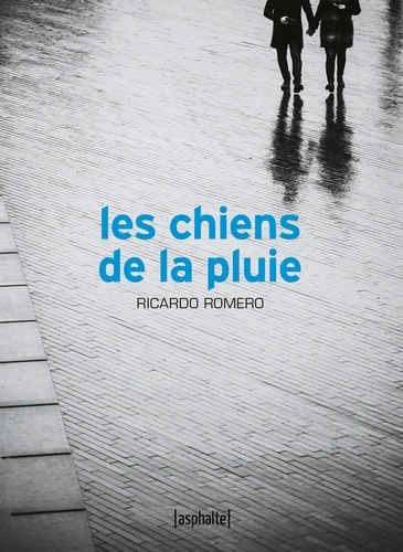 Les chiens de la pluie