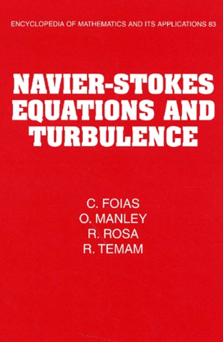 Ricardo Rosa et Roger Temam - Navier-Stokes Equations And Turbulence.