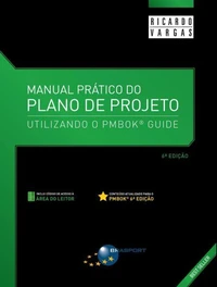 Manual Prático do Plano de Projeto - 6ª Edição