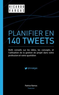 Planifier en 140 Tweets
