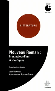 Nouveau roman : hier, aujourd'hui