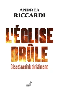 L'Eglise brûle