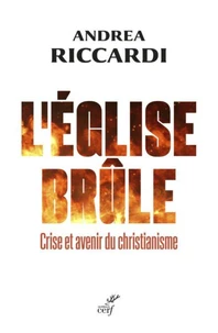 L'Eglise brûle