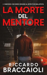 La Morte del Mentore: L’ Omicidio che Diede Origine al Detective Malatesta