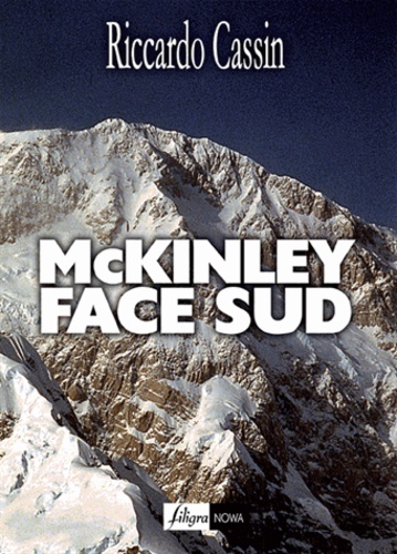 Riccardo Cassin - McKinley face sud.