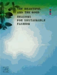 The Beautiful and the Good