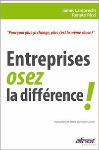 Entreprises, osez la différence !