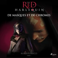 De masques et de chromes