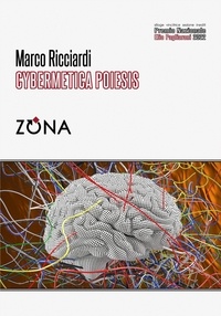 Ricciardi Marco - Cybermetica Poiesis.