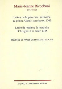 Lettres de la princesse Zelmaïde au prince Alamir, son époux, 1765