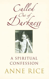 Called Out of Darkness