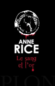 Le Sang et l'Or