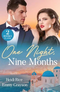 One Night, Nine Months