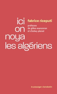 Ici on noya les algériens