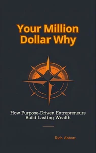 Your Million Dollar Why
