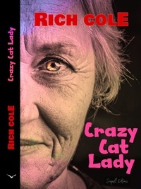  Rich Cole - Crazy Cat Lady.