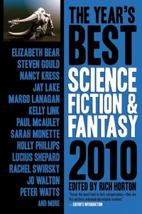 The Year's Best Science Fiction &amp; Fantasy, 2010 Edition