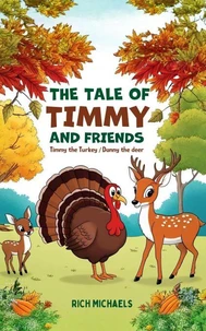 The Tale of Timmy and Friends