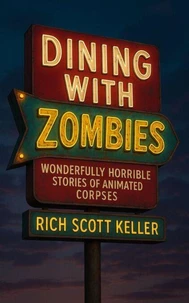 Dining With Zombies