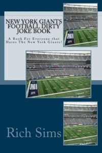  Rich Sims - New York Giants Football Dirty Joke Book.