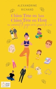 Chien tête en bas, chien tête en haut